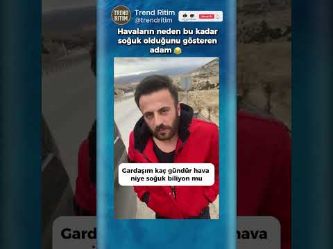 Havaların Neden Soğuk Olduğunu Gösteren Adam 🤣😂 thumbnail