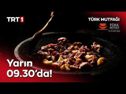 Türk Mutfağı Fragmanı | #türkmutfağıhaftası thumbnail
