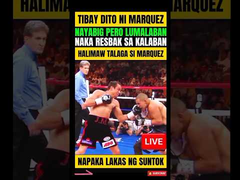 TIBAY NI JUAN MANUEL MARQUEZ! KALABAN PARANG TINAMAAN NG KIDLAT! thumbnail