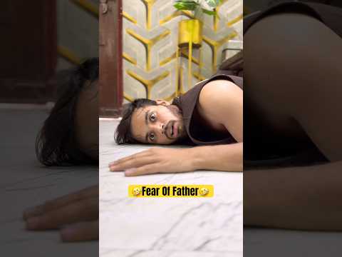 Fear of Father?? #shorts #trending #funny #comedy thumbnail