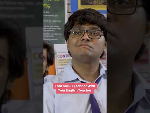 That One PT Teacher With Your English Teacher Ft. Saadhika Syal, Devishi Madaan thumbnail