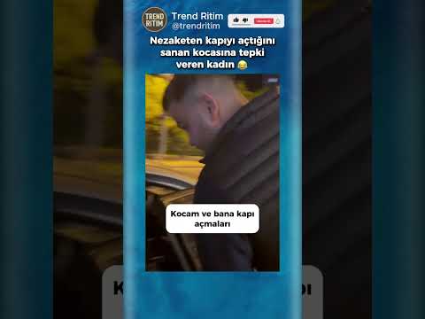 Kocasının Nezaketen Kapıyı Açtığını Sanan Kadının Tepkisi 🤣😂 thumbnail