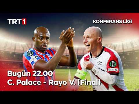 Crystal Palace-Rayo Vallecano maçı bu akşam saat 22.00’de TRT 1 ve tabii’de.📺 thumbnail