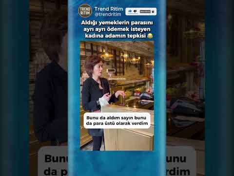 Aldıkların Parasını Ayrı Ayrı Ödemek İsteyen Kadın 🤣😂 thumbnail