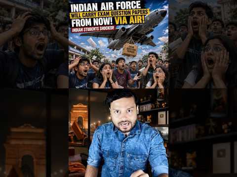 INDIAN AIR FORCE Will Now Handle Exam QUESTION Papers! Indian Students Amazed #shorts thumbnail
