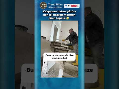 Kalıpçının Yaptığı İşe Kızan Mermer Ustası 🤣😁 thumbnail