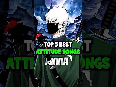 Top 5 Most Attitude Songs In The World #shorts #song #attitude thumbnail