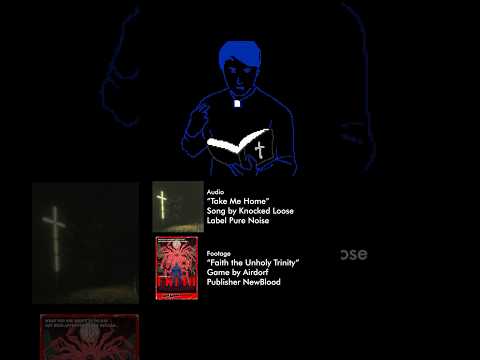 #FaithTheUnholyTrinity x “Take me Home” by #KnockedLoose | #indiehorrorgame #metalcore thumbnail