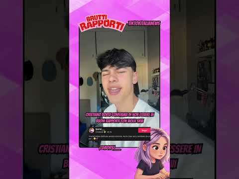 CRISTIANO BORSI CONFERMA DI NON ESSERE IN BUONI RAPPORTI CON VIOLA SILVI #tiktok #webboh #perte thumbnail