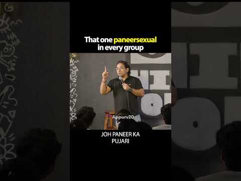 The Paneer Guy in Every Group By Appurv Gupta aka GuptaJi thumbnail