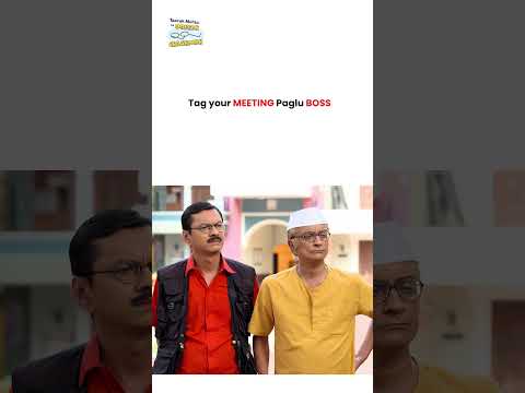 Tag your meeting Paglu BOSS !  #tmkoc #funny #comedy #taarakmehta #jethalal #daya thumbnail