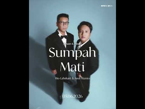 Mempersembahkan ‘Sumpah Mati’ by #riolahskart❤️ 🩹Presave & preadd sekarang 05 06 2026 thumbnail