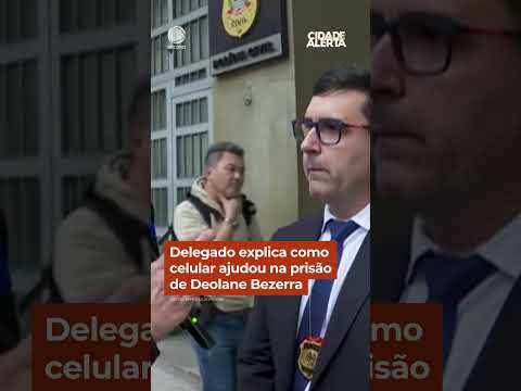 Delegado explica como celular ajudou na prisão de Deolane Bezerra #Shorts #CidadeAlerta thumbnail