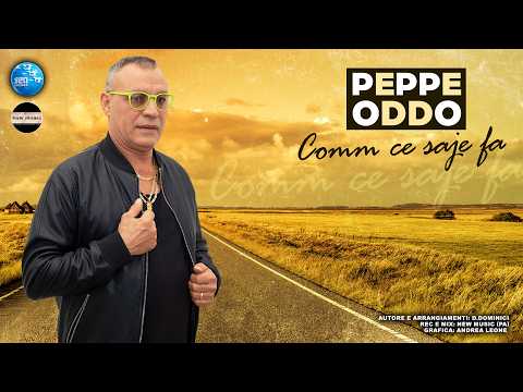 Peppe Oddo - Comm ce saje fa ( Seamusica Official ) thumbnail