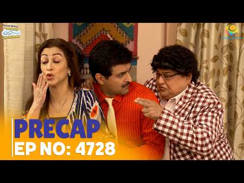 Ep 4728 - PRECAP!  Taarak Mehta Ka Ooltah Chashmah | तारक मेहता का उल्टा चश्मा thumbnail