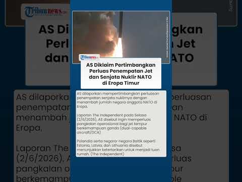 Laporan Ungkap AS Pertimbangkan Ekspansi Jet Nuklir di Eropa, Negara NATO Dekat Rusia Masuk Radar thumbnail