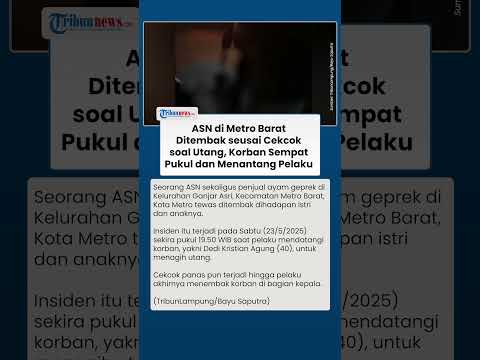 ASN di Metro Barat Ditembak di Hadapan Istri seusai Cekcok soal Utang, Korban Sempat Tantang Pelaku thumbnail