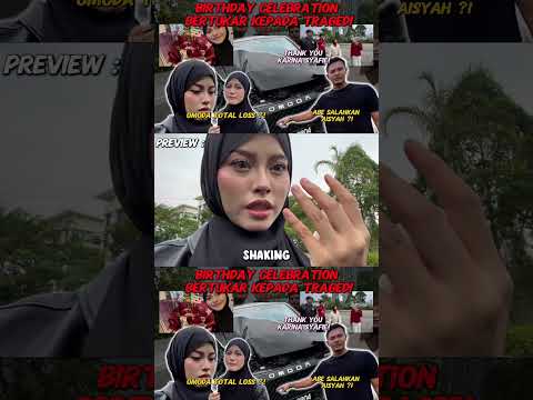 KEM4LANGAN AISYAH TR4UMA TERUK❗️SAMBUTAN BIRTHDAY GAGAL❗️JAM 7.00PM thumbnail