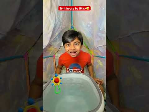 Tent house be like? #comedy #funnyvideo #comedyshorts #funnyshorts #youtubeshorts thumbnail