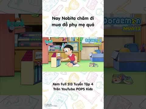 Nobita chăm đi mua đồ phụ mẹ quá #Doraemon #Season13 #POPSKids thumbnail