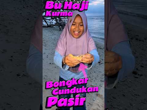 Bu haji Kurma bongkar Gundukan Pasir #comedy #minivlog #anakdesa #pantai #pasir thumbnail