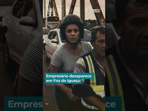 Empresário desaparece em Foz do Iguaçu | #DomingoEspetacular #shorts thumbnail