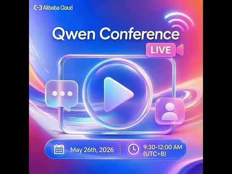 Qwen Conference 2026 Live: 1 Day Until Showtime thumbnail