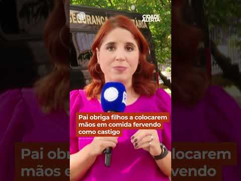 Pai obriga filhos a colocarem mãos em comida fervendo como castigo #Shorts #CidadeAlerta thumbnail
