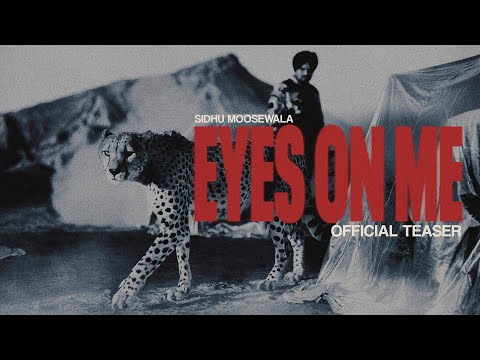 Eyes On Me (Teaser) Sidhu Moose Wala thumbnail