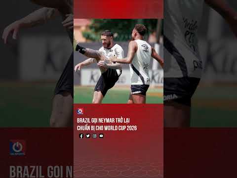 Brazil gọi Neymar trở lại chuẩn bị cho World Cup 2026 thumbnail