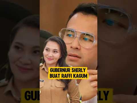 cantiknya gub Sherly buat Raffi Ahmad kagum. thumbnail