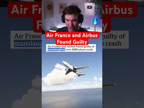 Air France and Airbus Found Guilty thumbnail