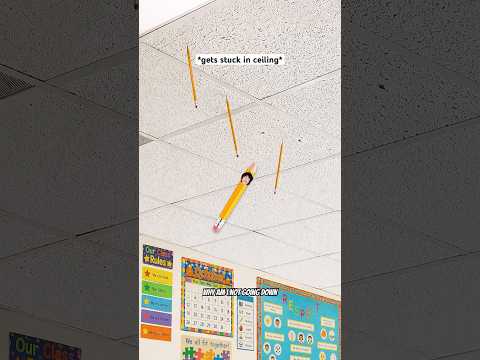 When There’s A Pencil Stuck In The School Ceiling ? #shorts #relatable thumbnail