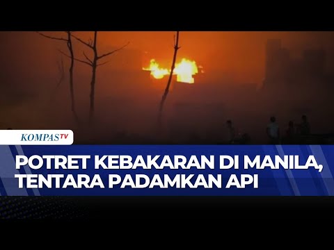 Potret Api Hanguskan Kawasan Padat Penduduk di Parola Manila | KOMPAS PAGI thumbnail