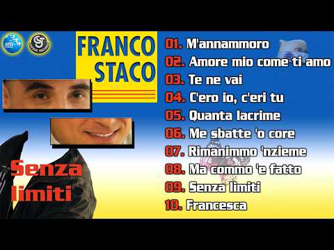 Franco Staco - Senza limiti ( FULL ALBUM ) thumbnail