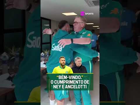 O ENCONTRO DO NEYMAR COM O ANCELOTTI! 🇧🇷🇧🇷 #shorts thumbnail