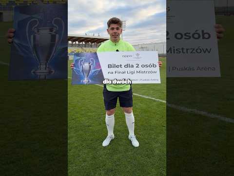 WYGRAJ BILET NA FINAŁ LIGI MISTRZÓW 🏆⚽️ thumbnail