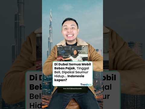 Dubai bebas PAJAK? Indonesia kapan? #shorts thumbnail
