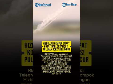 HIZBULLAH GEMPUR EMPAT KOTA ISRAEL SEKALIGUS! PULUHAN ROKET MELUNCUR thumbnail