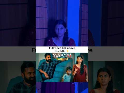 Maayai?Part 2️⃣shortfilm #shorts #love #thriller thumbnail