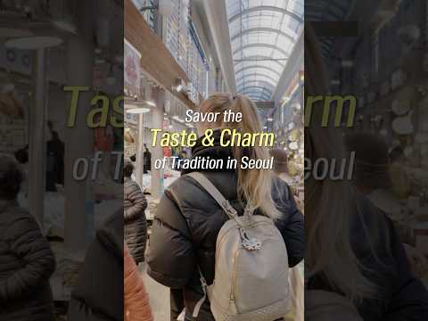 Savor the Taste & Charm of Tradition in Seoul thumbnail