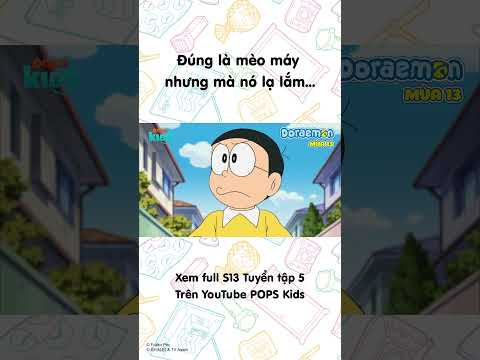 Mèo máy? Mèo này hơi lạ à nha #Doraemon #Season13 #POPSKids thumbnail