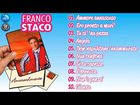 Franco Staco - Amorevolmente ( FULL ALBUM ) thumbnail