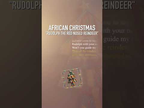 African Christmas- Rudolph the Red Nosed Reindeer thumbnail