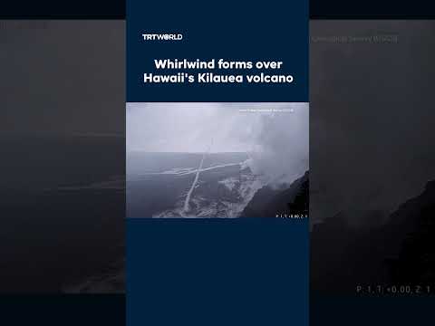 Whirlwind forms over Hawaii's Kilauea volcano thumbnail
