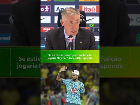 ANCELOTTI RESPONDE EM QUE FUNÇÃO JOGARIA NEYMAR SE ESTIVESSE PRONTO | #shorts | ge.globo thumbnail