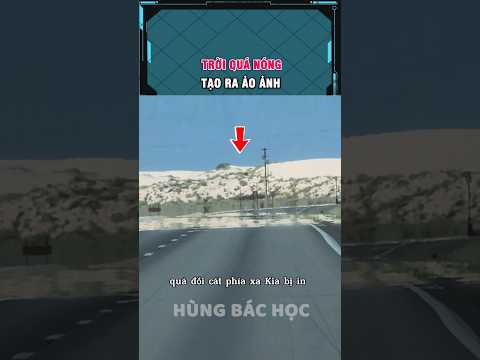 "ảo ảnh mặt hồ" xuất hiện khi trời quá nóng thumbnail