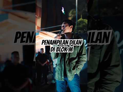 Dilan Nyanyi di Blok M thumbnail