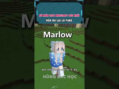 minecrafter nữ giỏi nhất hóa ra là giả thumbnail