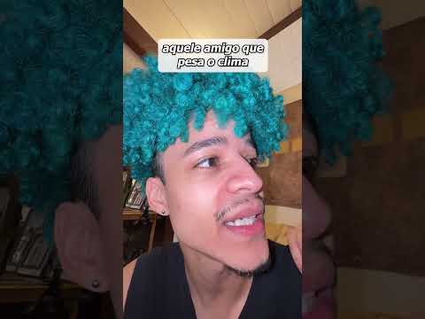 AQUELE AMIGO QUE PESA O CLIMA thumbnail